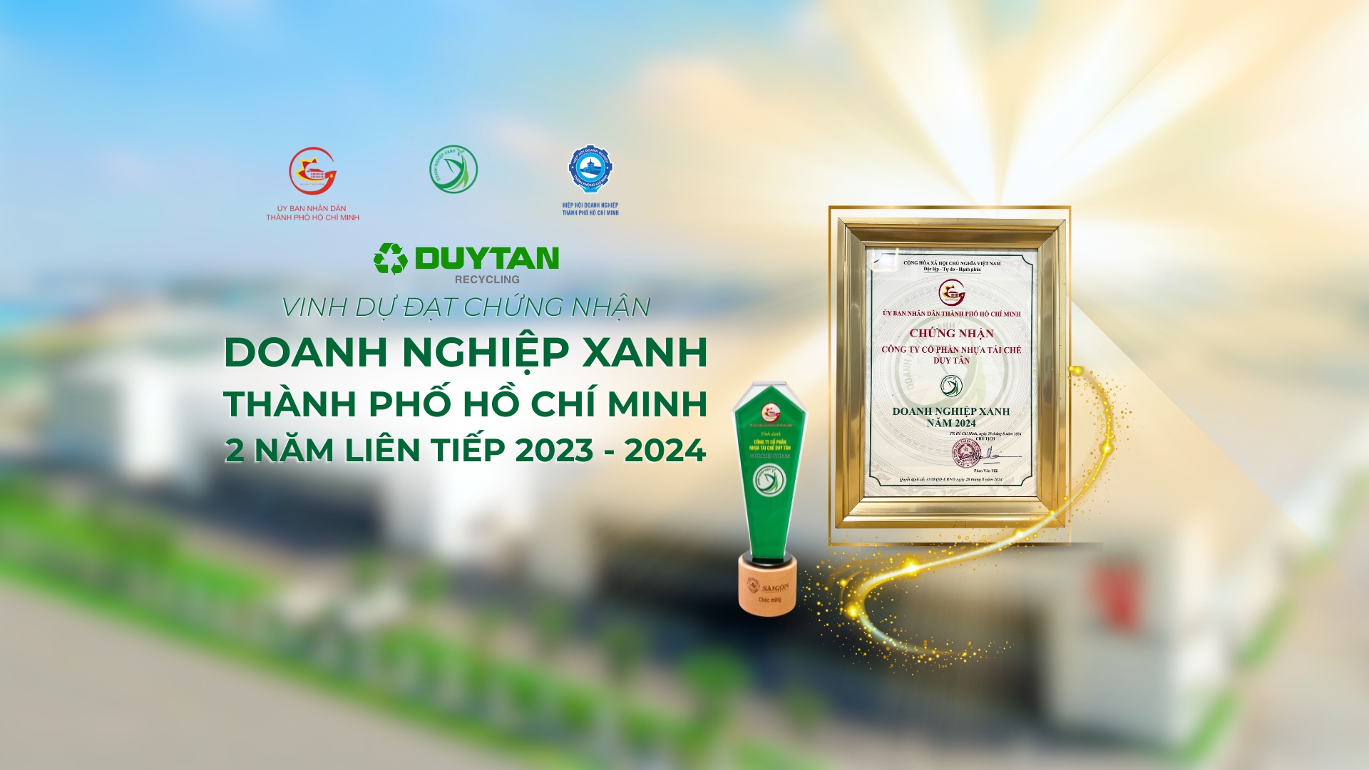 DUYTAN RECYCLING TỰ HÀO LÀ DOANH NGHIỆP XANH TP. HỒ CHÍ MINH 2024